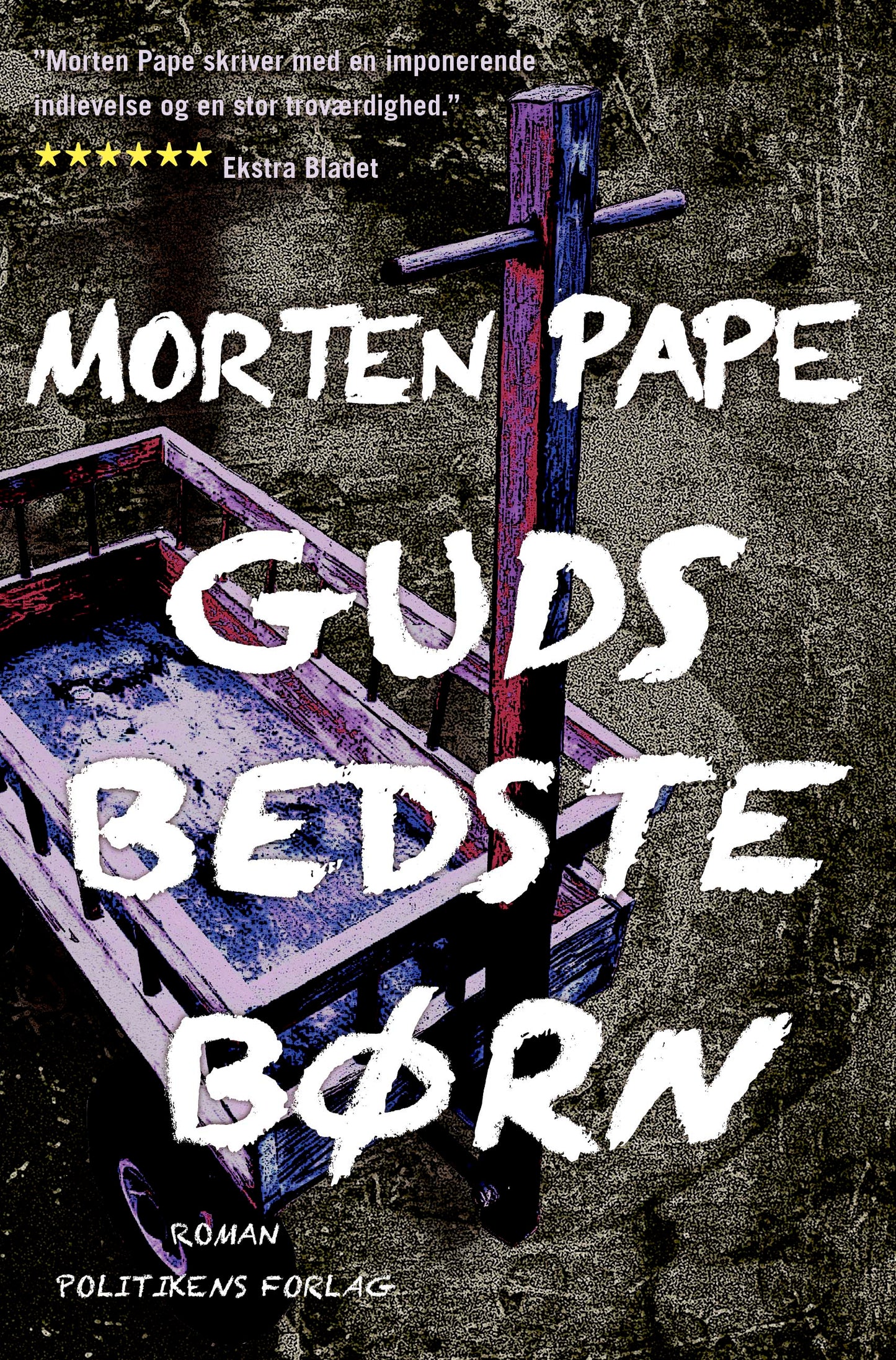 GUDS BEDSTE BØRN