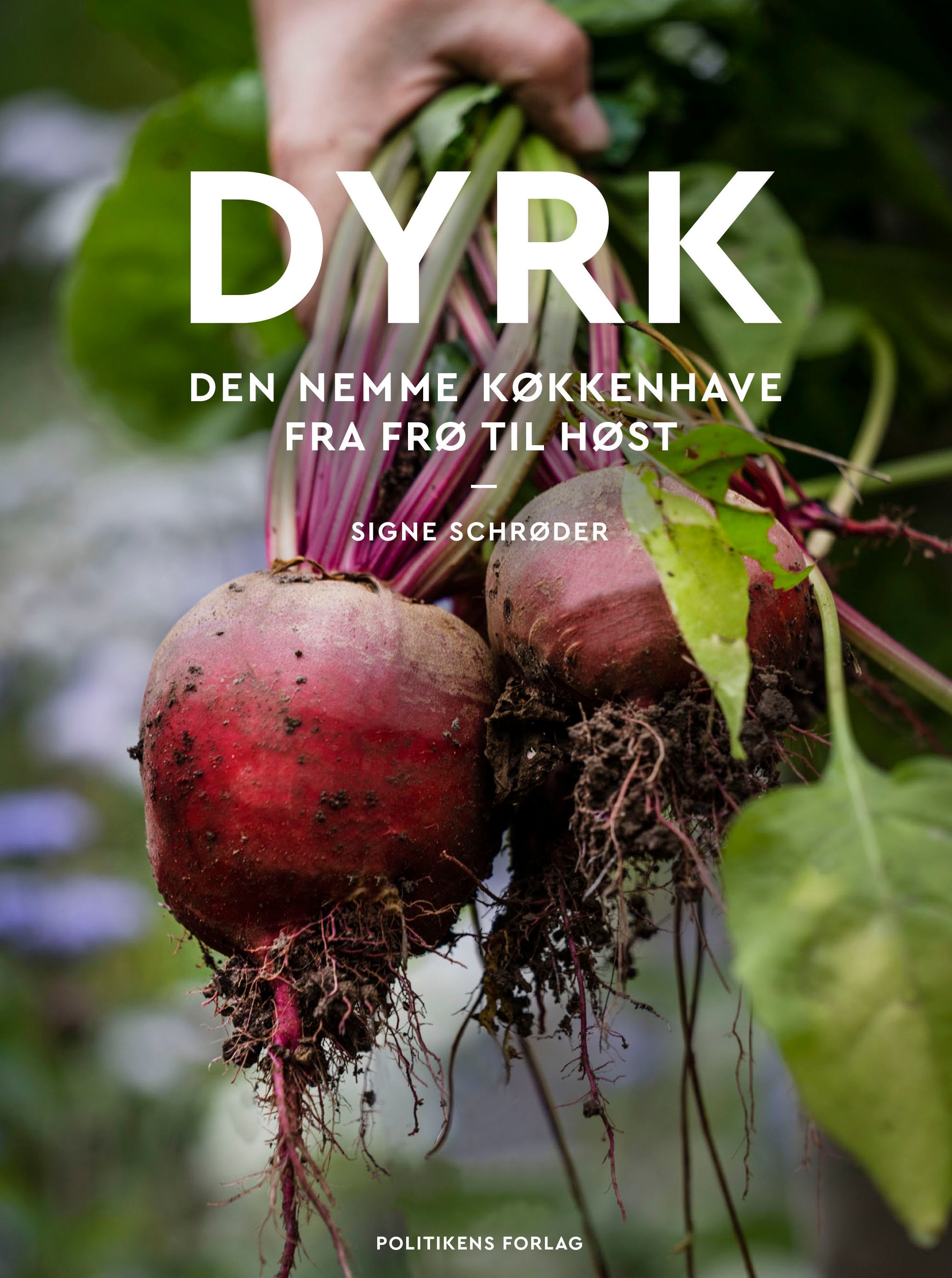 DYRK DEN NEMME KØKKENHAVE