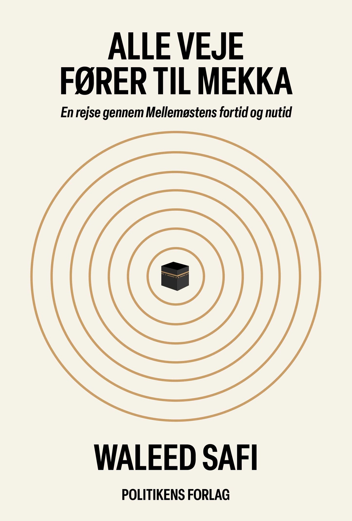 VEJEN TIL MEKKA