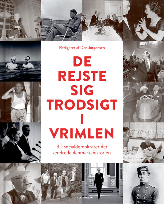 DE REJSTE SIG TRODSIGT I VRIMLEN