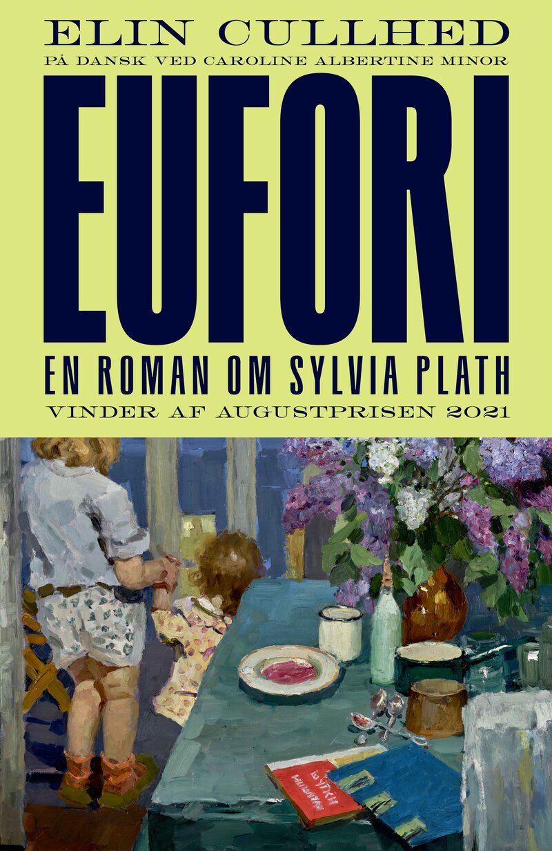 EUFORI - EN ROMAN OM SYLVIA PLATH