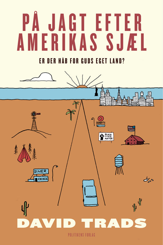 PÅ JAGT EFTER AMERIKAS SJÆL