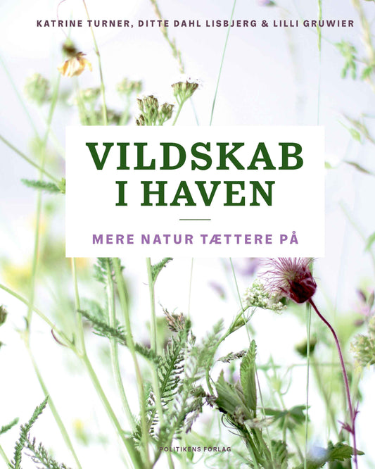 VILDSKAB I HAVEN