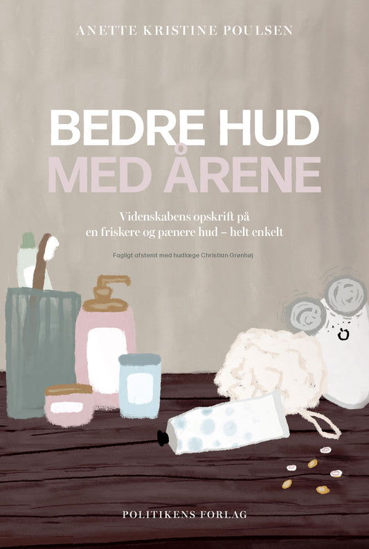 BEDRE HUD MED ÅRENE