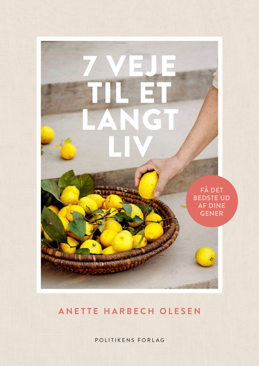 7 VEJE TIL ET LANGT LIV