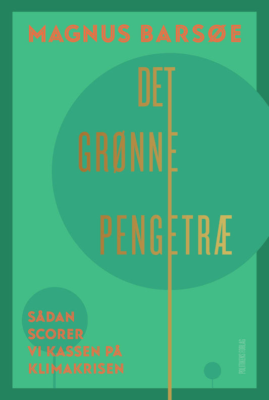 DET GRØNNE PENGETRÆ