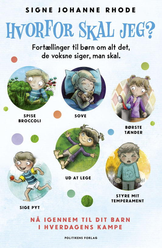 HVORFOR SKAL JEG?