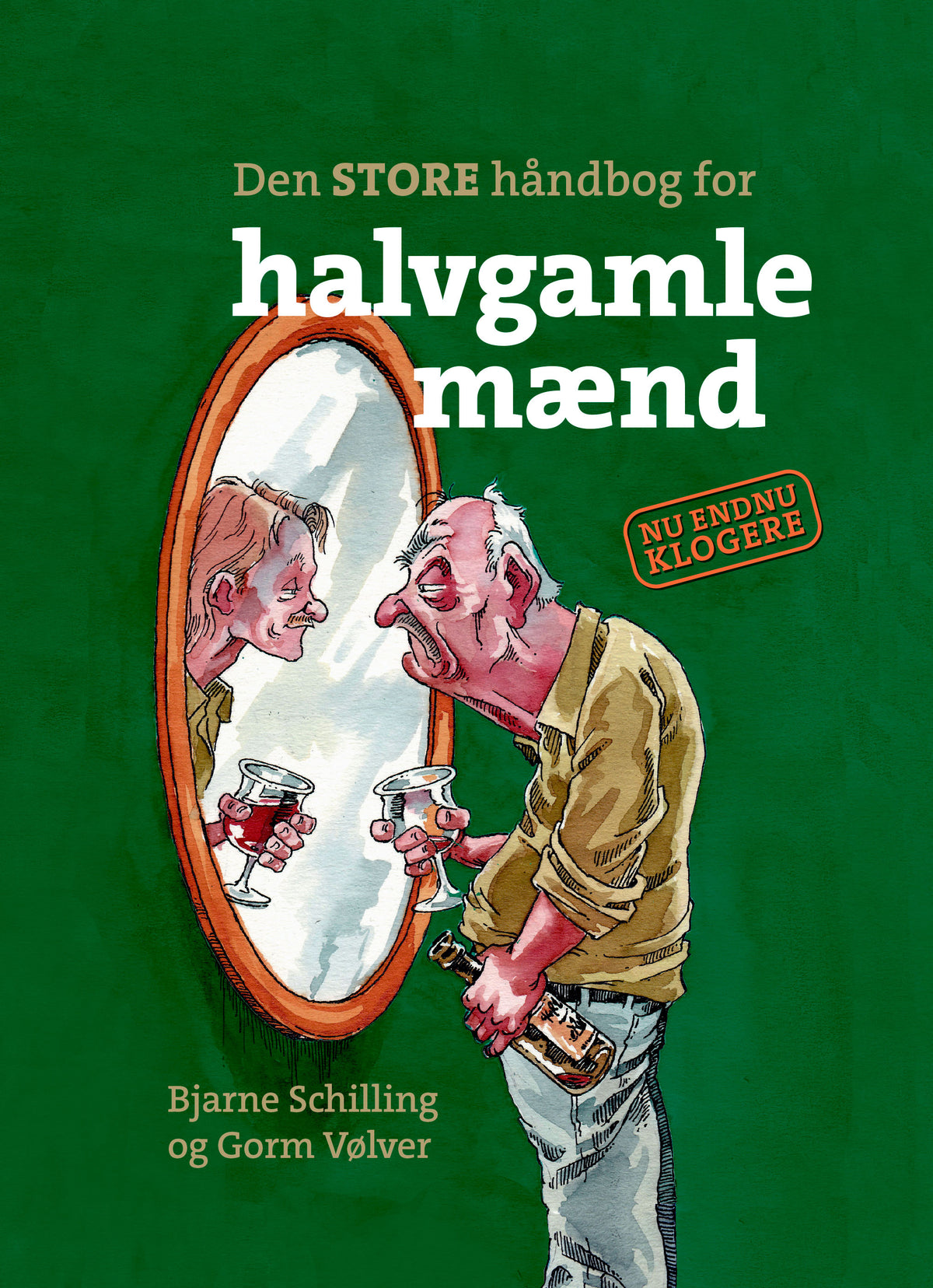 DEN STORE HÅNDBOG FOR HALVGAMLE MÆND (3. UDGAVE)