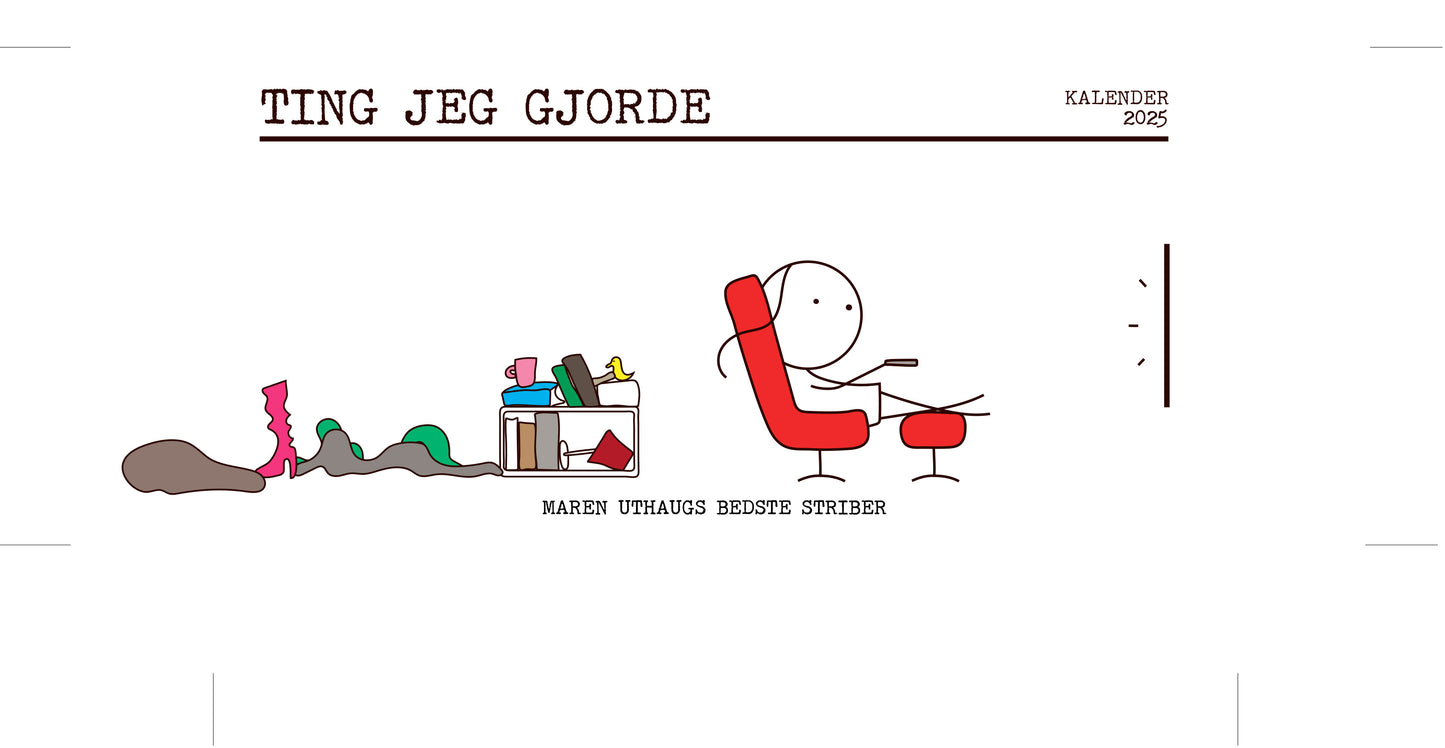 TING JEG GJORDE - KALENDER 2025