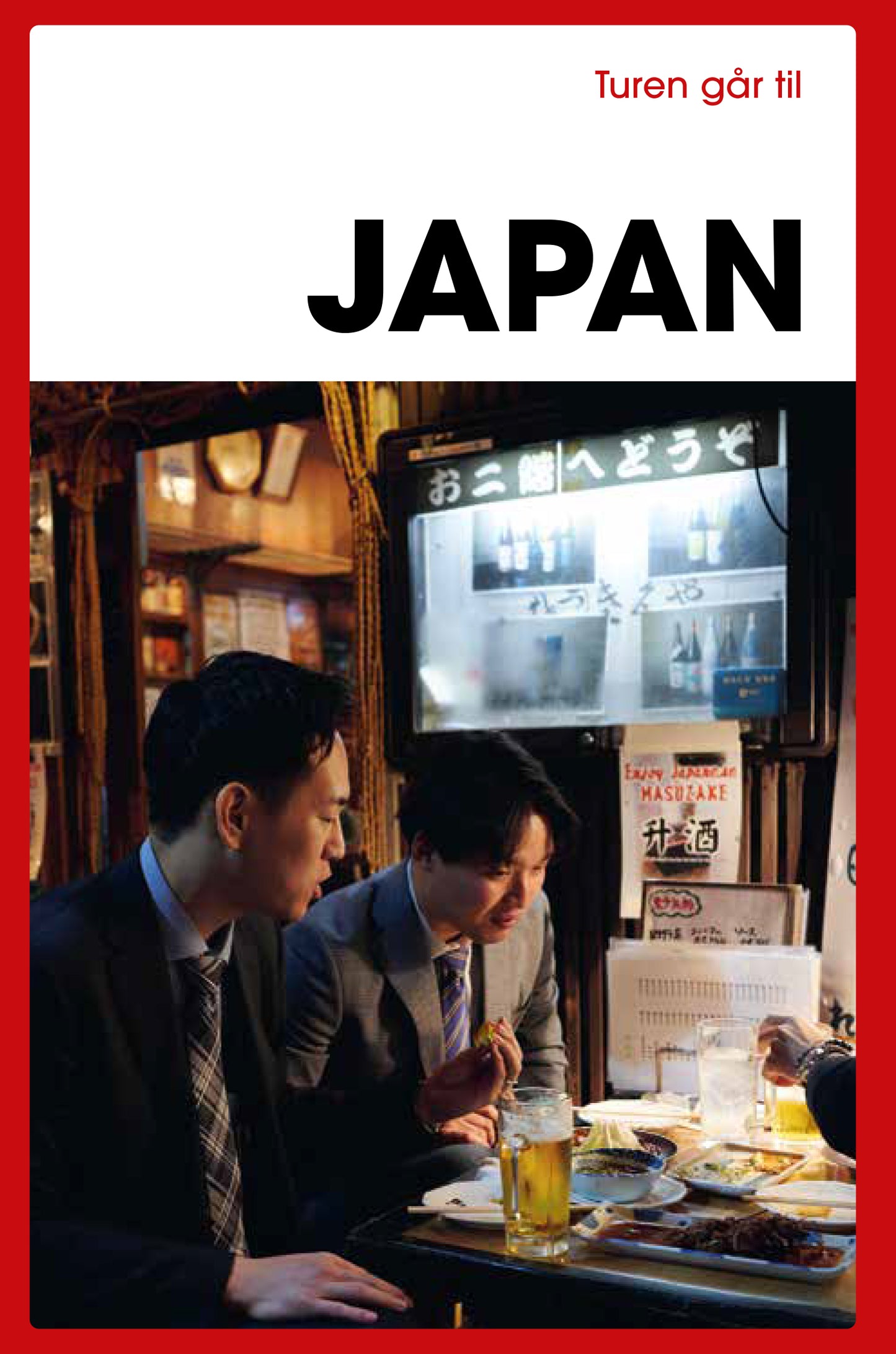 TUREN GÅR TIL JAPAN