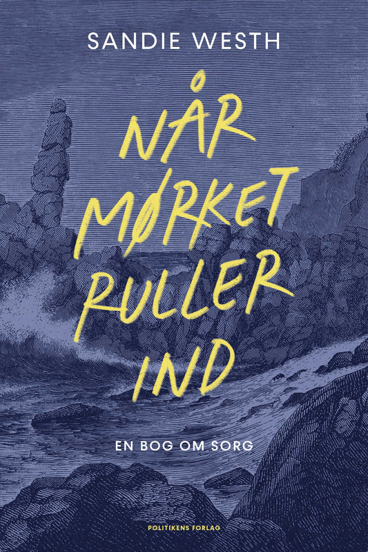 NÅR MØRKET RULLER IND