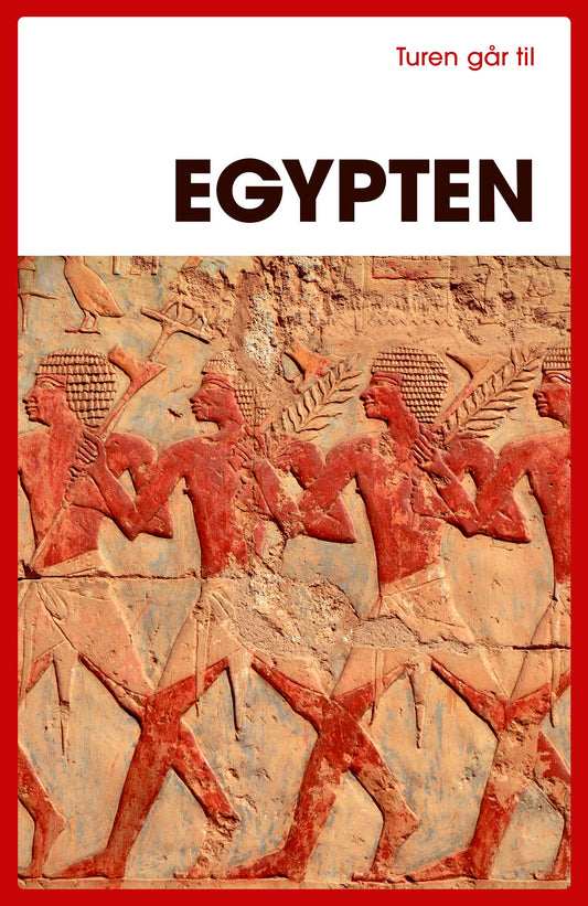 TUREN GÅR TIL EGYPTEN