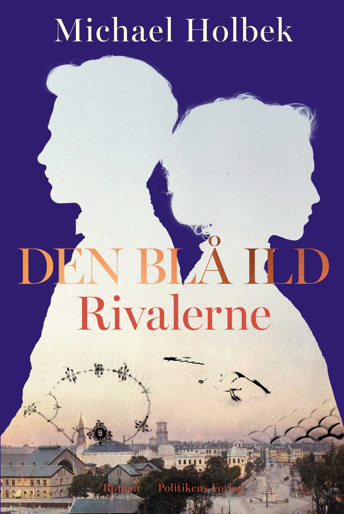 DEN BLÅ ILD - RIVALERNE