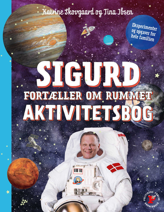 SIGURD FORTÆLLER OM RUMMET - AKTIVITETSBOG