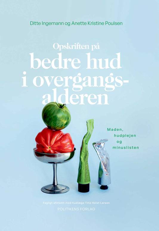 OPSKRIFTEN PÅ BEDRE HUD I OVERGANGSALDEREN