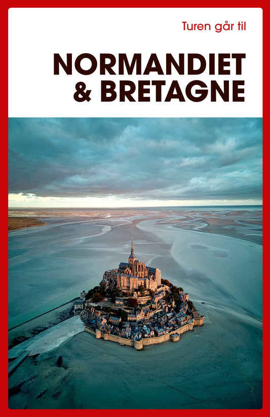 TUREN GÅR TIL NORMANDIET & BRETAGNE