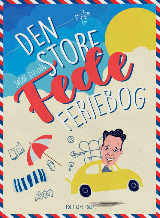 DEN STORE FEDE FERIEBOG