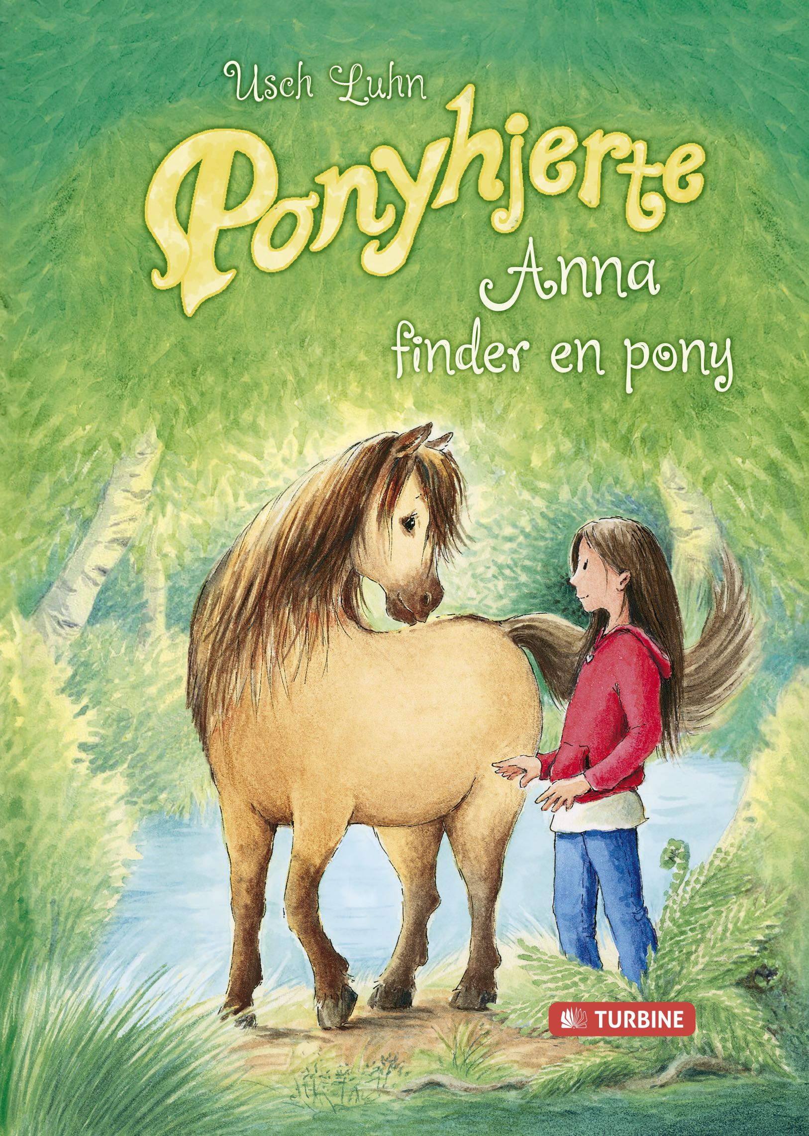 PONYHJERTE 1 - ANNA FINDER EN PONY
