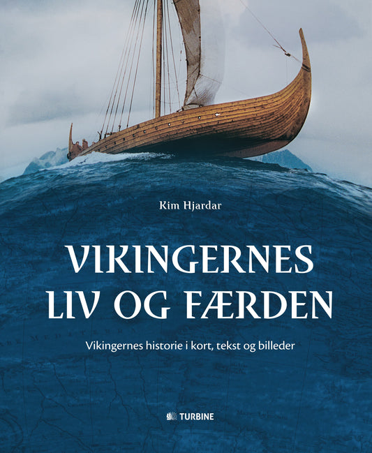 VIKINGERNES LIV OG FÆRDEN