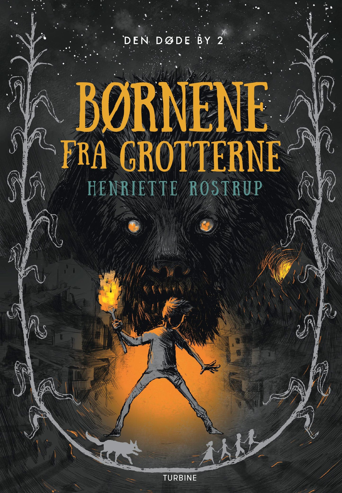 DEN DØDE BY 2 - BØRNENE FRA GROTTERNE