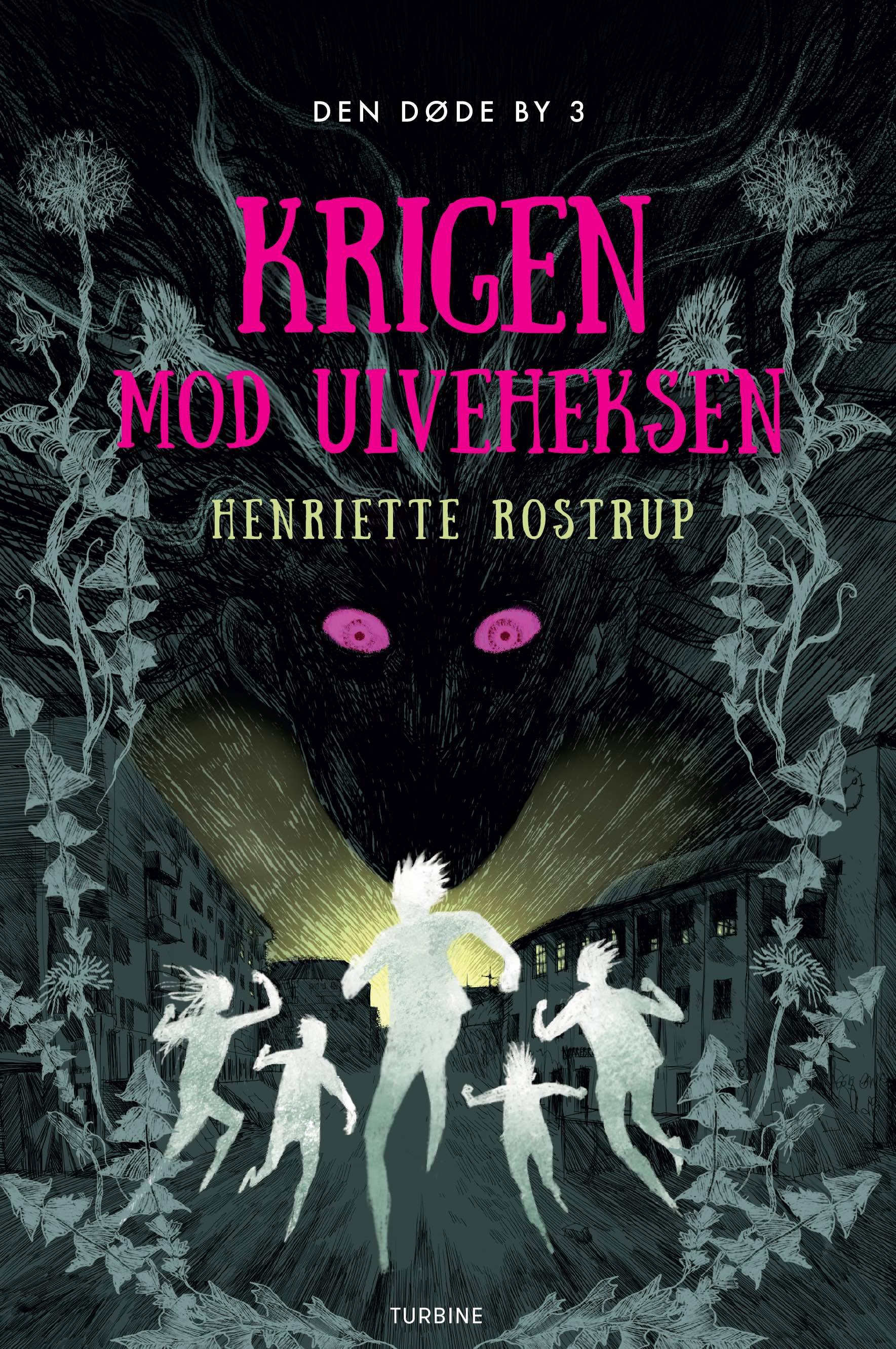 DEN DØDE BY 3 - KRIGEN MOD ULVEHEKSEN
