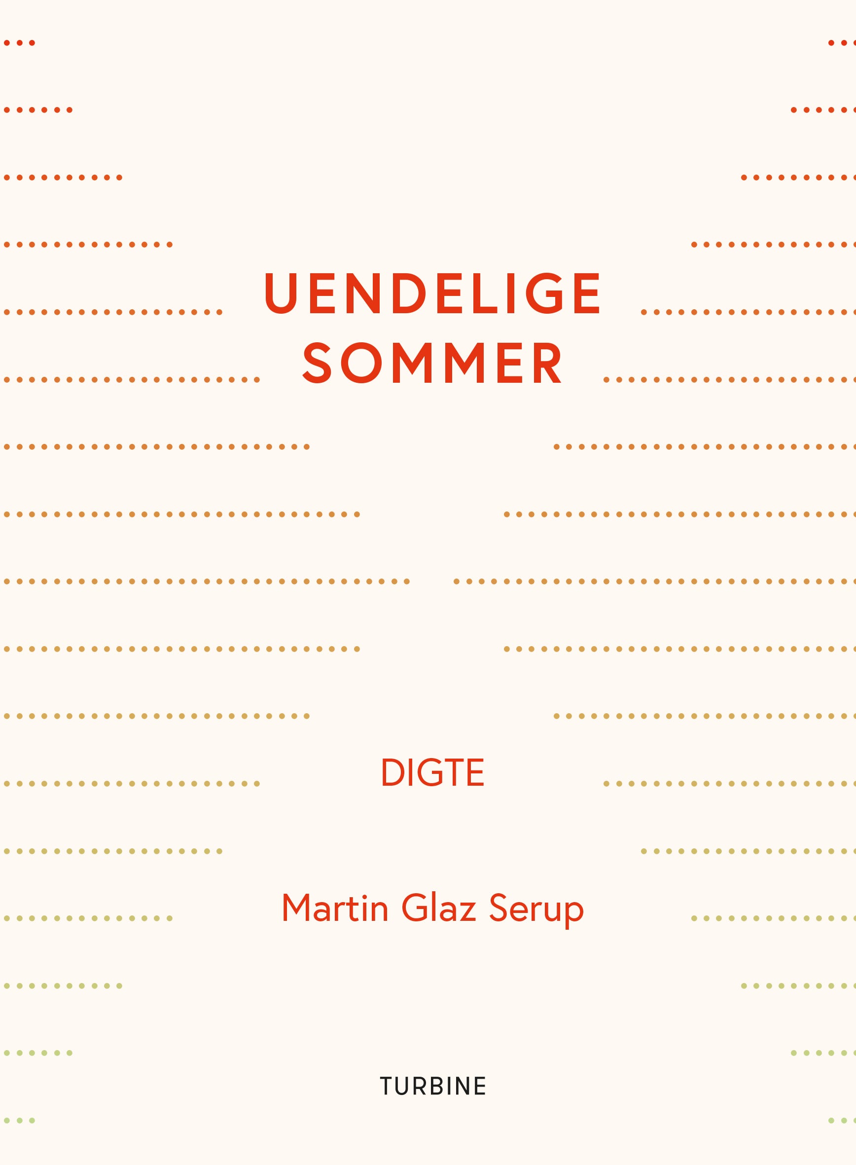 UENDELIG SOMMER