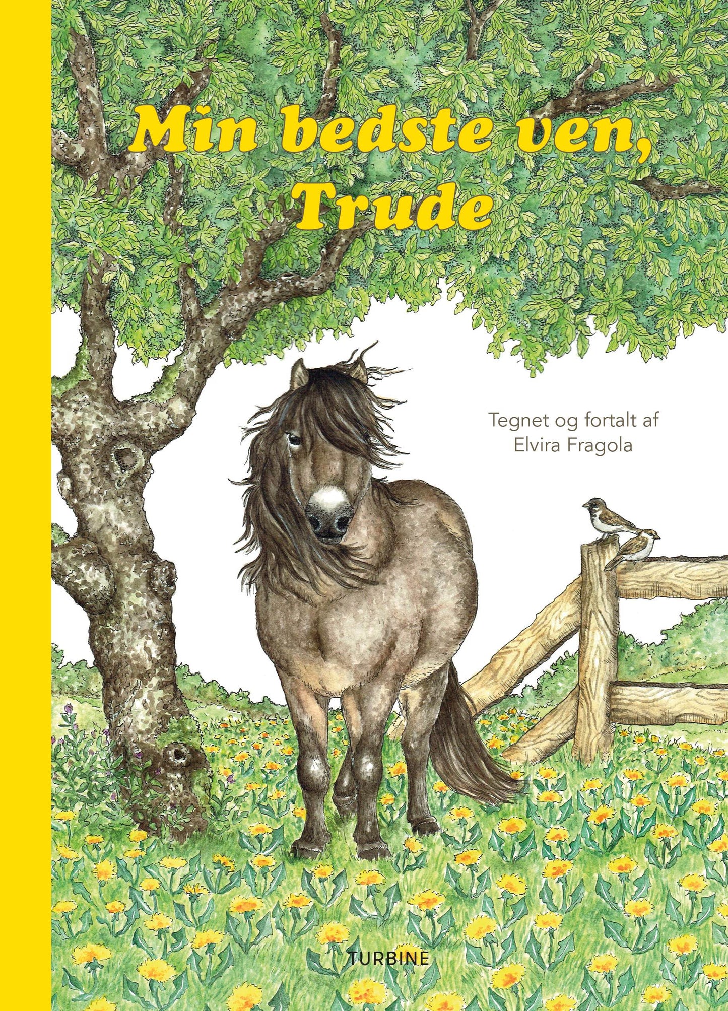 TRUDE 1 - MIN BEDSTE VEN, TRUDE