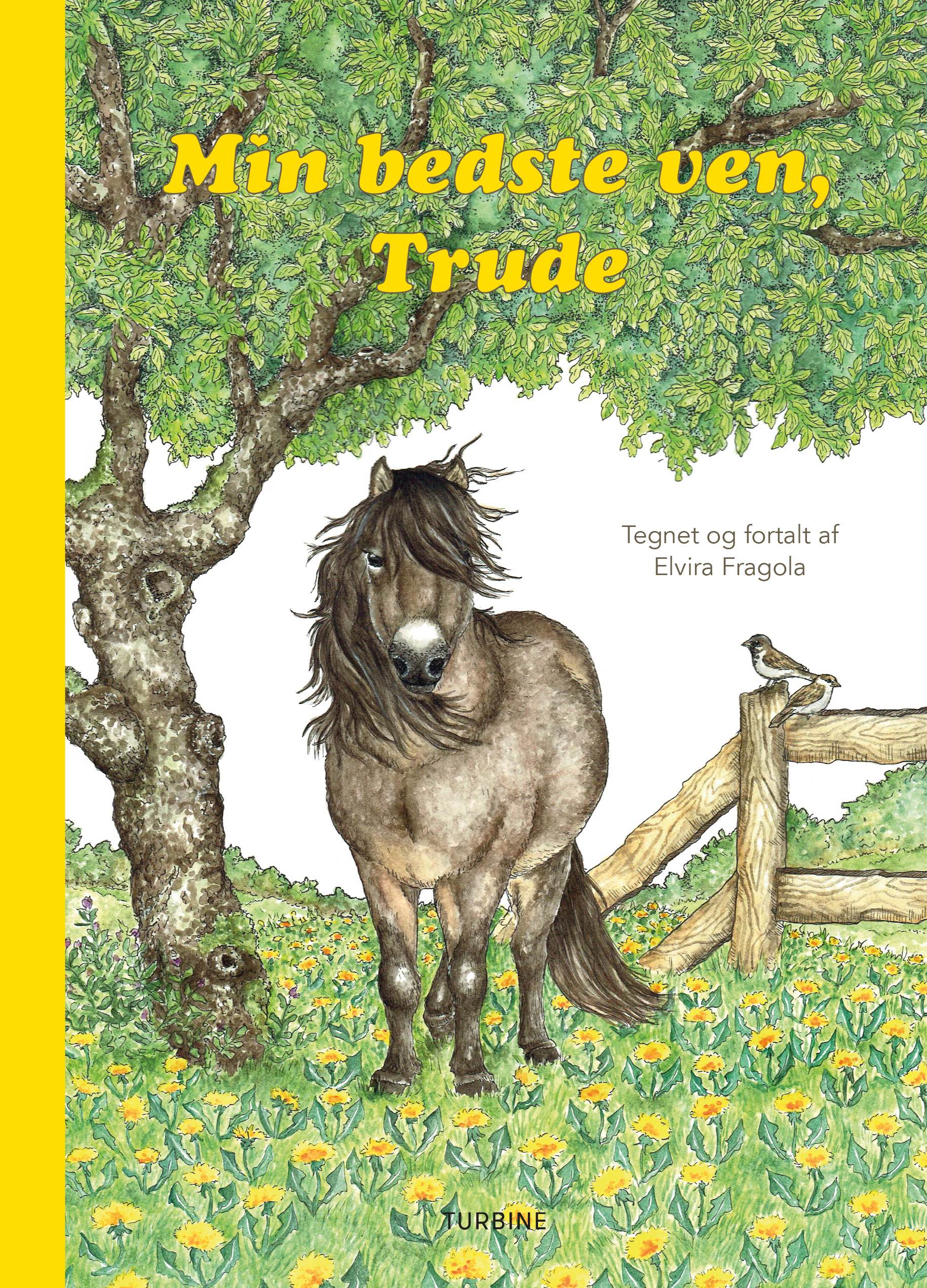TRUDE 1 - MIN BEDSTE VEN, TRUDE