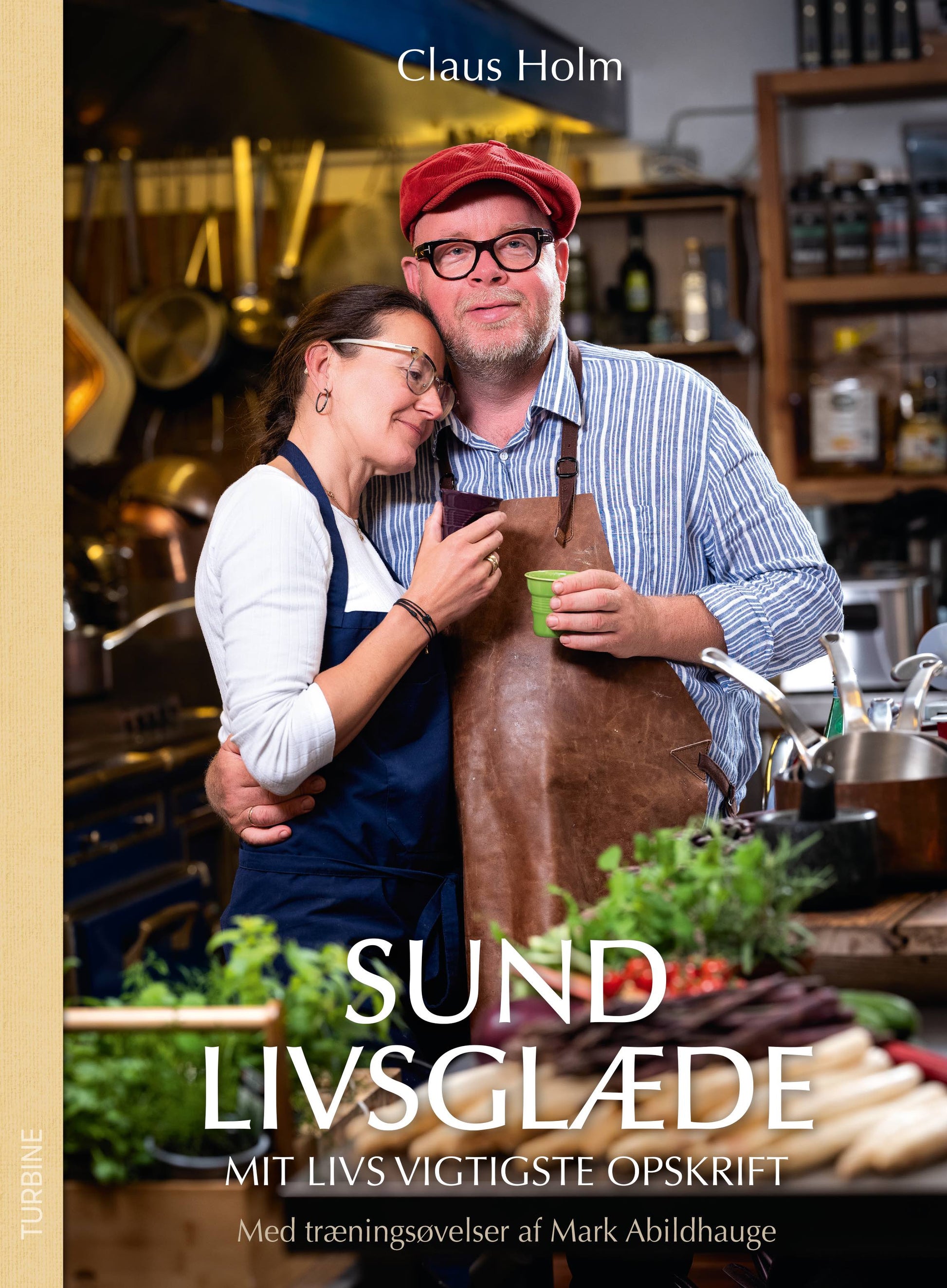 SUND LIVSGLÆDE MIN VIGTIGSTE OPSKRIFT