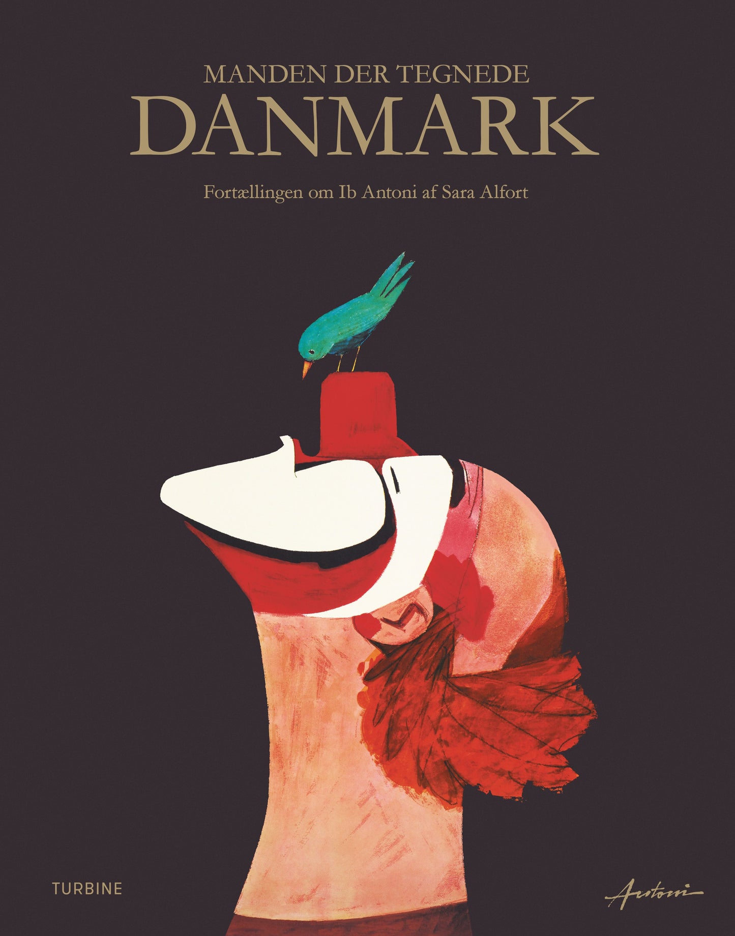 MANDEN DER TEGNEDE DANMARK