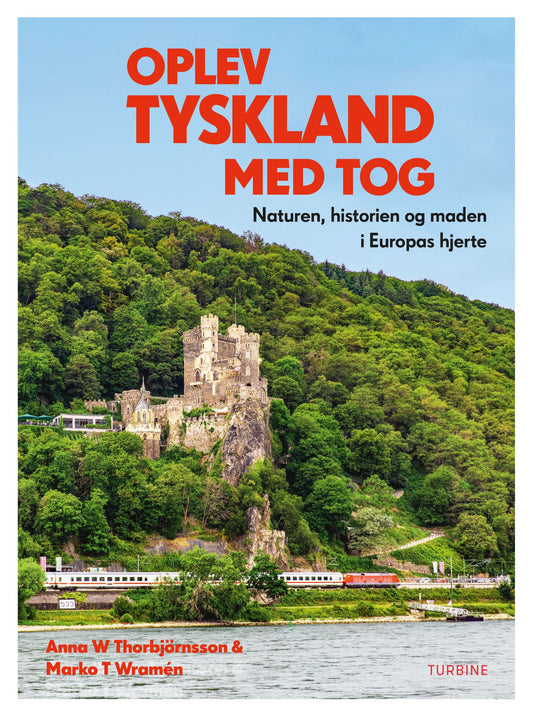 OPLEV TYSKLAND MED TOG