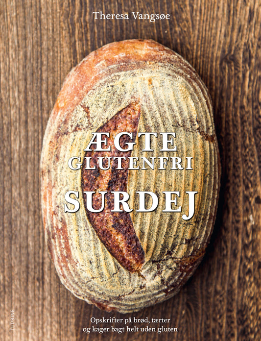 ÆGTE GLUTENFRI SURDEJ