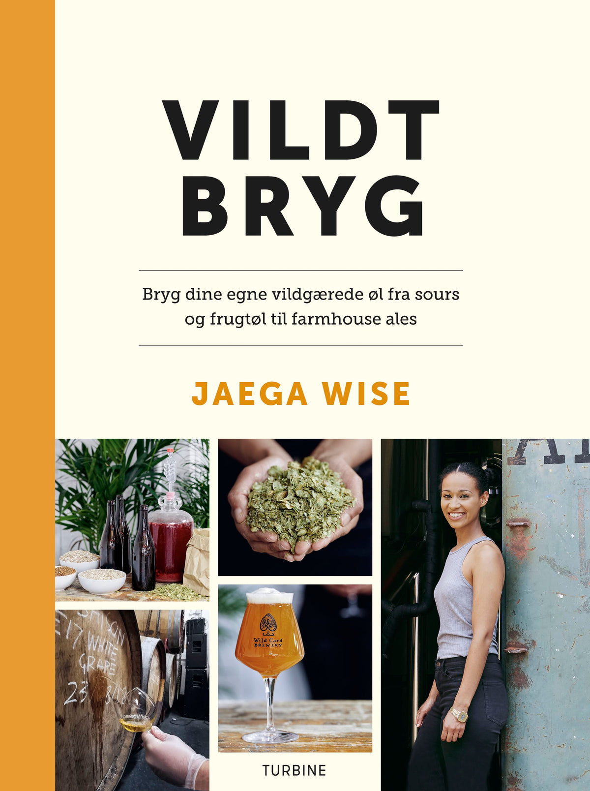 VILDT BRYG