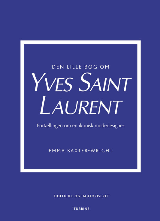 DEN LILLE BOG OM YVES SAINT LAURENT