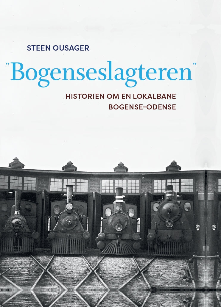 BOGENSESLAGTEREN HISTORIEN OM EN LOKALBANE