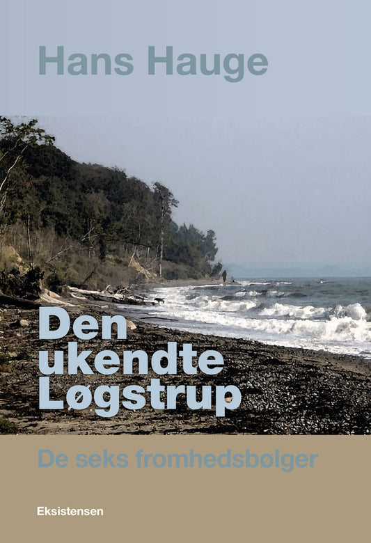 DEN UKENDTE LØGSTRUP