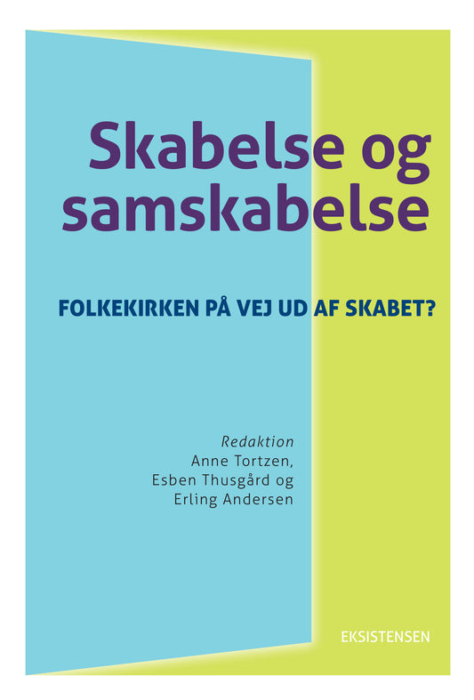 SKABELSE OG SAMSKABELSE