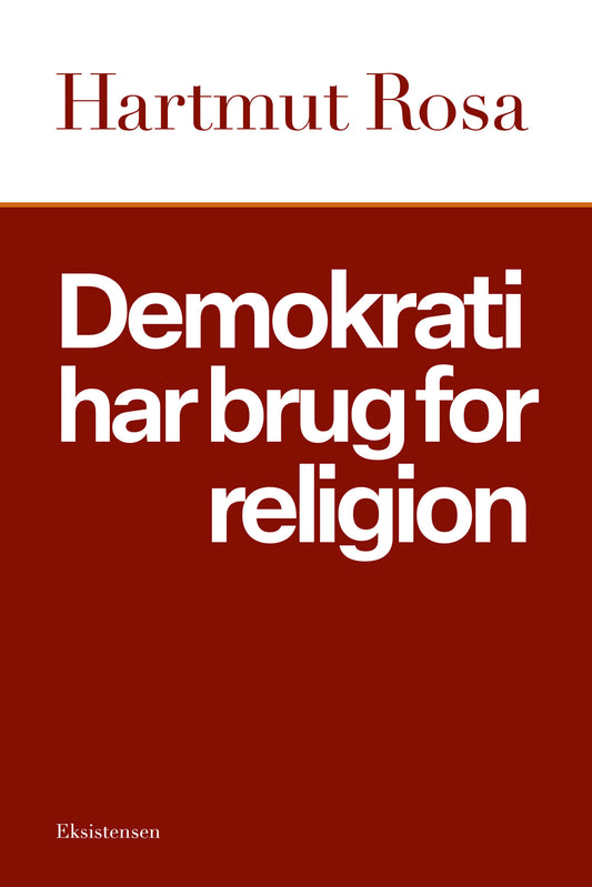 DEMOKRATI HAR BRUG FOR RELIGION