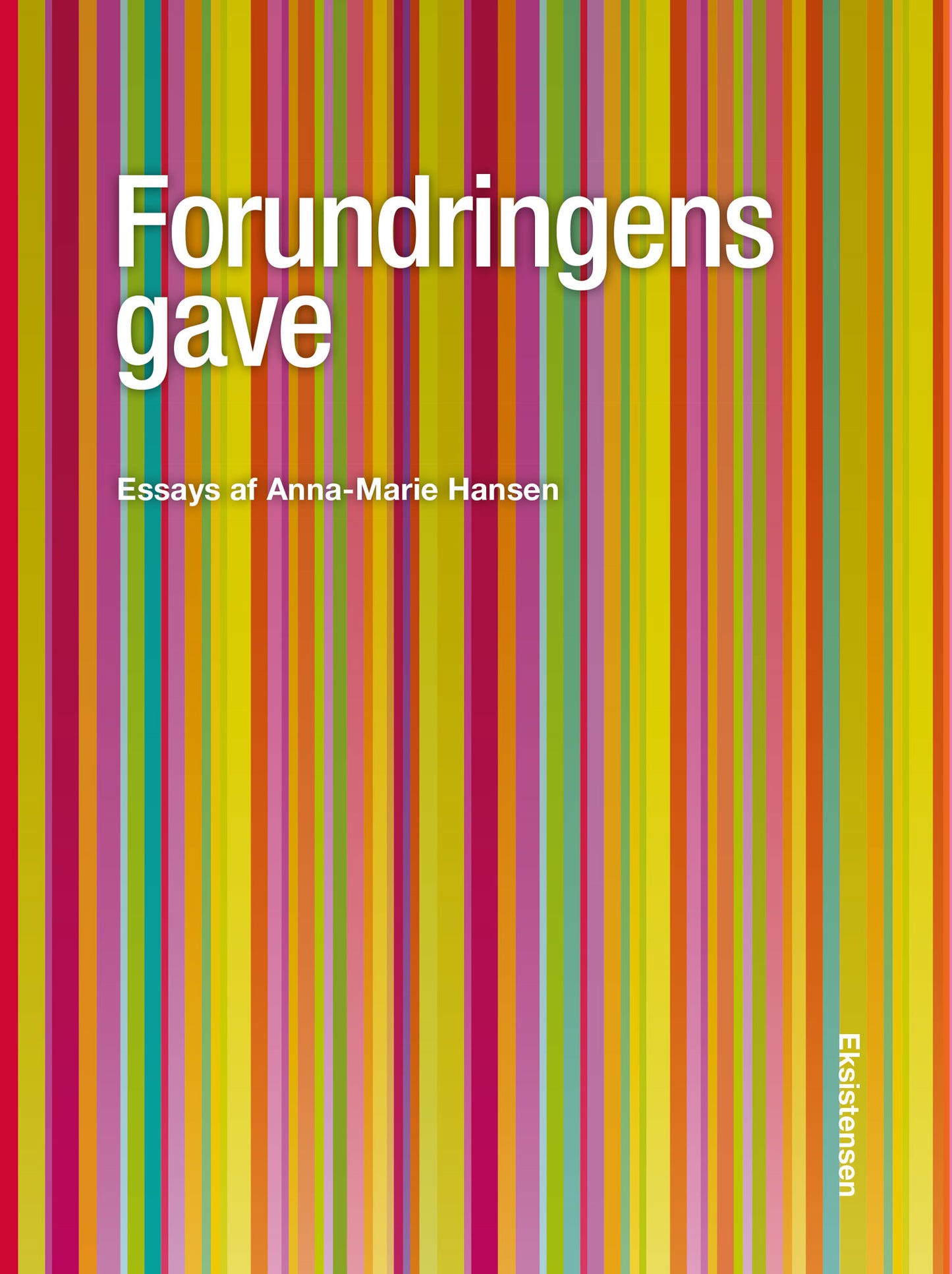 FORUNDRINGENS GAVE