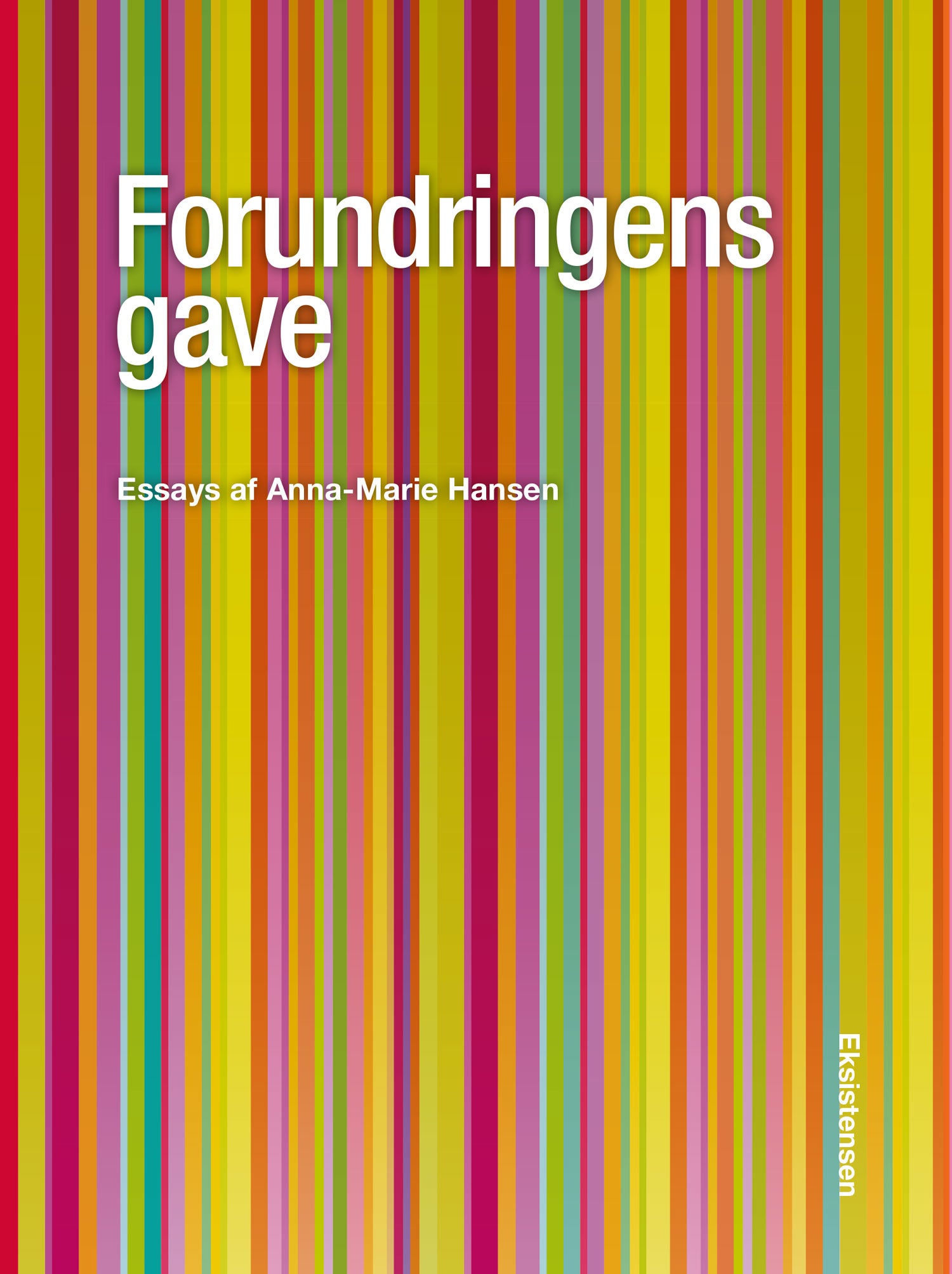 FORUNDRINGENS GAVE