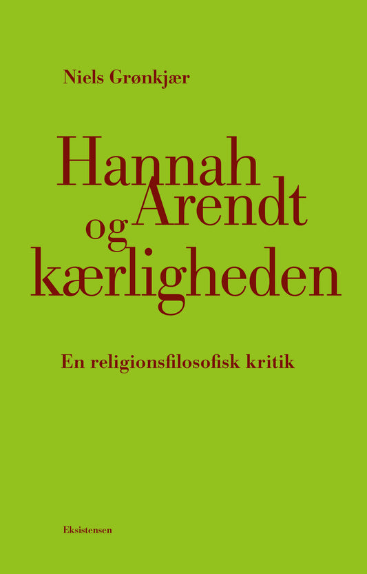 HANNAH ARENDT OG KÆRLIGHEDEN