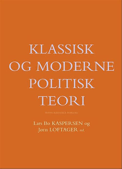 KLASSISK OG MODERNE POLITISK TEORI