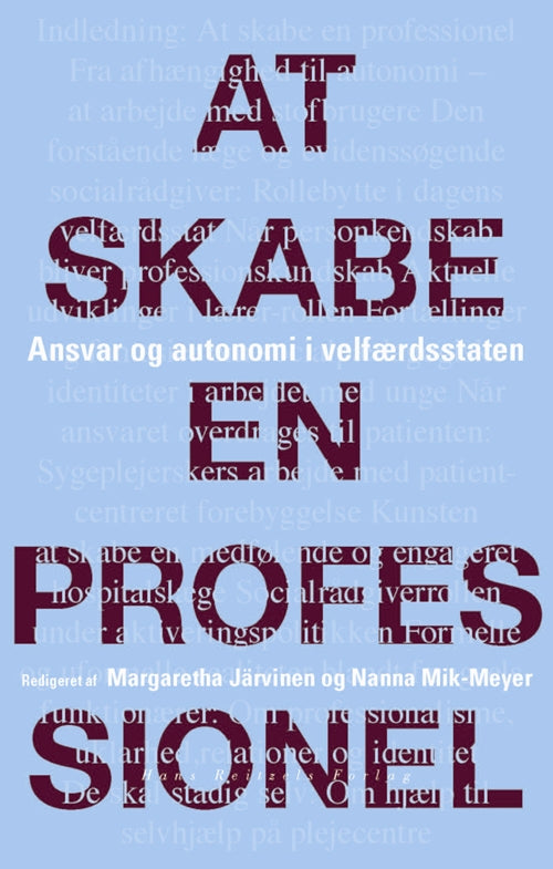 AT SKABE EN PROFESSIONEL