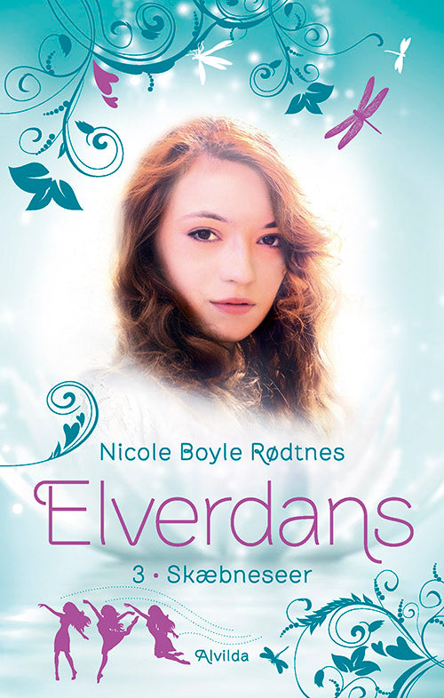 ELVERDANS 3: SKÆBNESEER