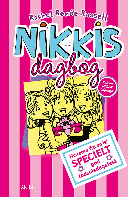 NIKKIS DAGBOG 13: HISTORIER FRA EN IK’ SPECIELT GO