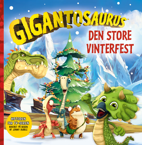 GIGANTOSAURUS – DEN STORE VINTERFEST