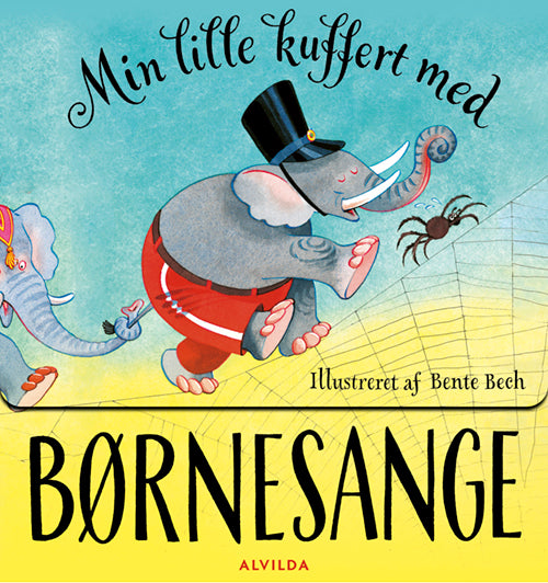 BENTE BECH - MIN LILLE KUFFERT MED BØRNESANGE
