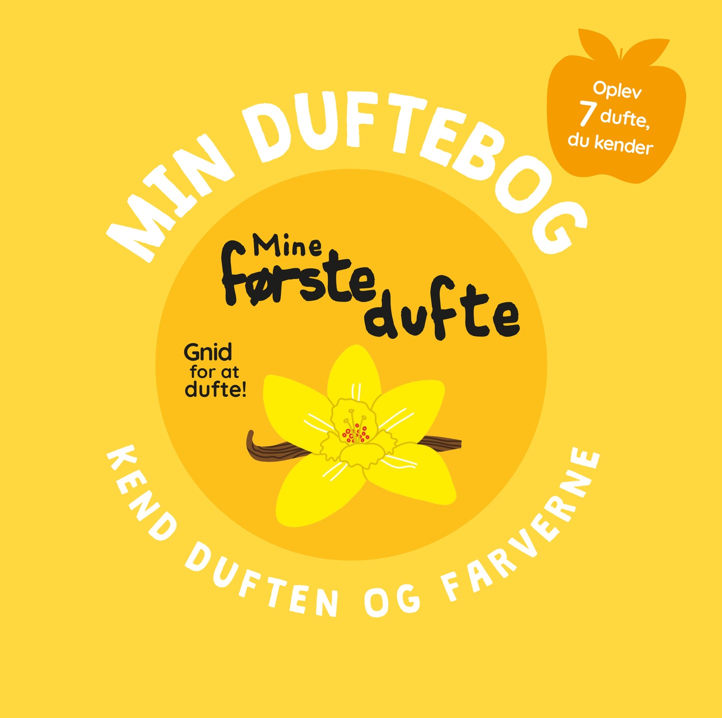 MIN DUFTEBOG-MIN FØRSTE DUFTE KEND DUFTEN OG FARVERNE