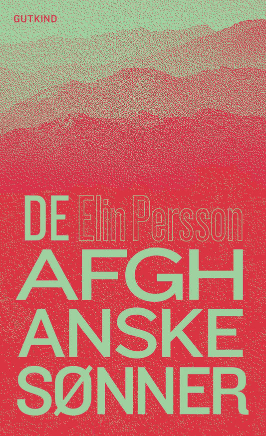 DE AFGHANSKE SØNNER