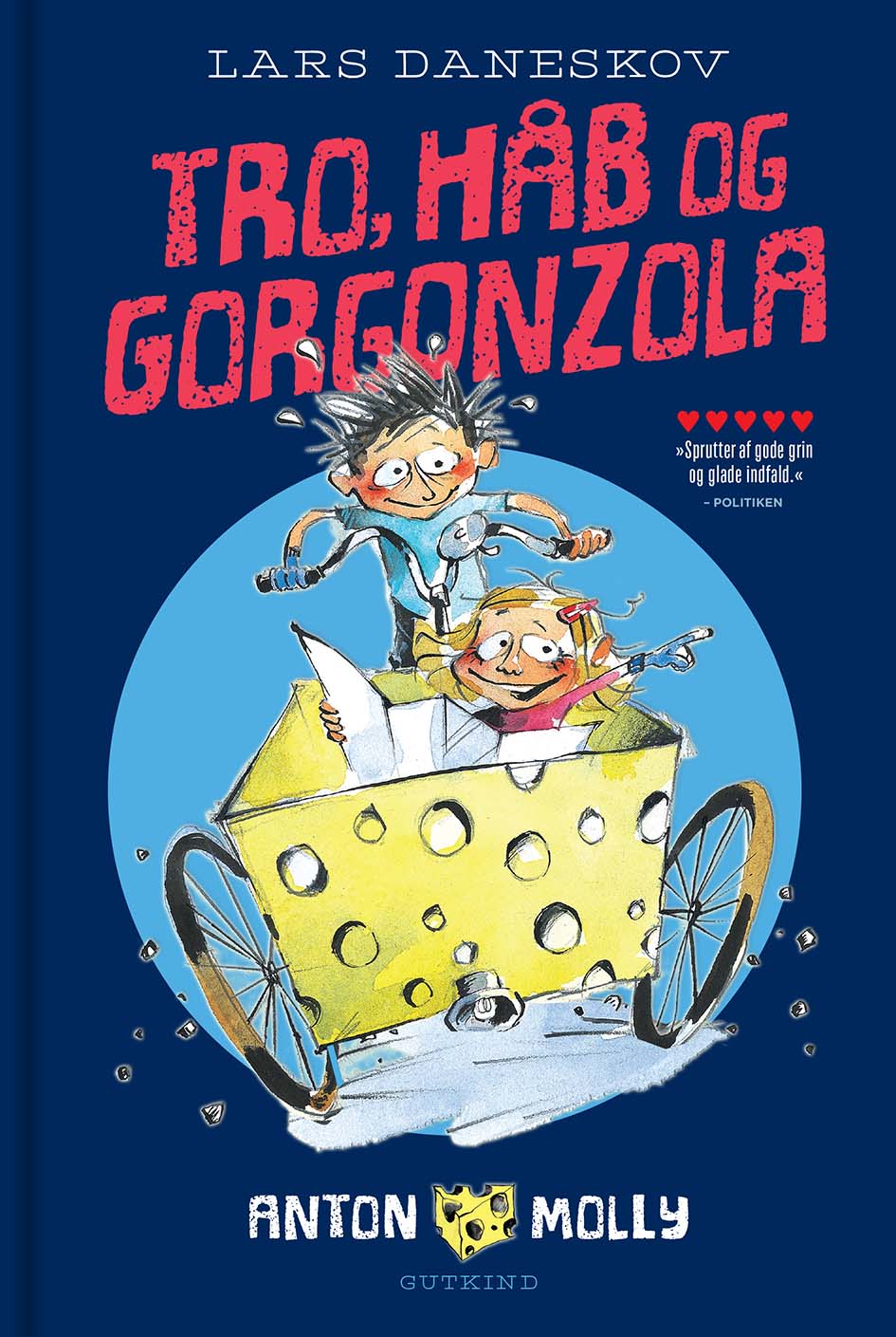 ANTON & MOLLY. TRO, HÅB OG GORGONZOLA